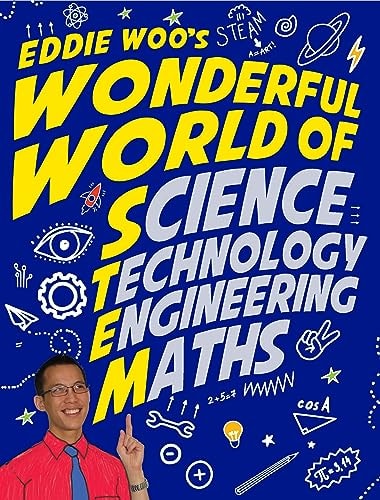 Eddie Woo's Wonderful World of STEM by Eddie Woo